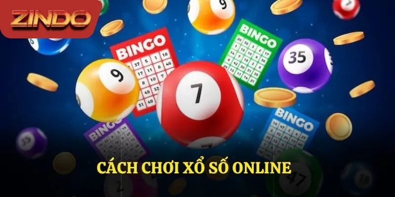 Cách chơi xổ số online