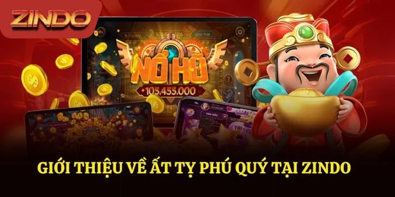 Theo dõi đôi nét về Ất Tỵ Phú Quý nổ hũ