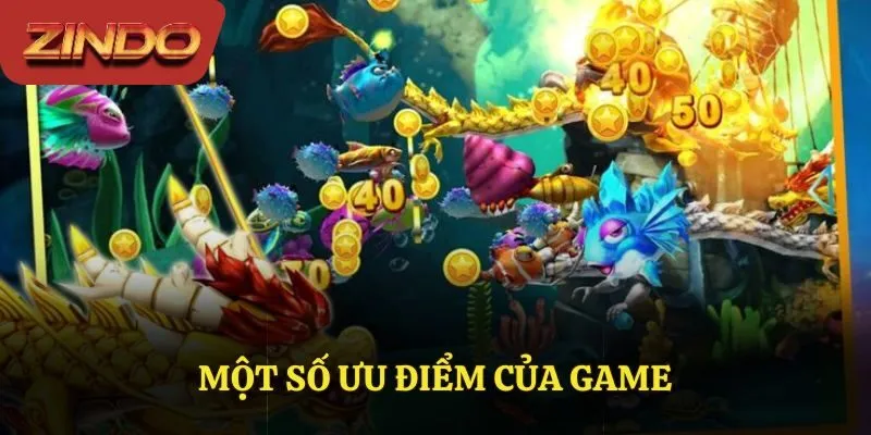 Một số ưu điểm của game